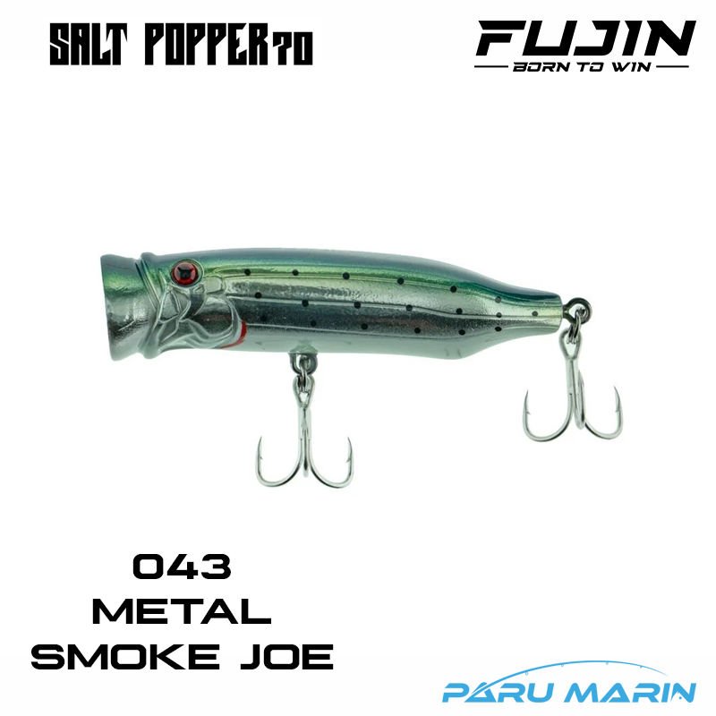 Fujin Salt Popper 70 9.5gr. 043 Metal Smoke Joe Maket Balık
