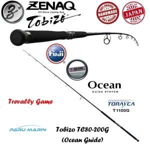 Zenaq Tobizo  TC80-200G for Trevally Off Shore Casting Kamış  244 cm. Max. 230 g.