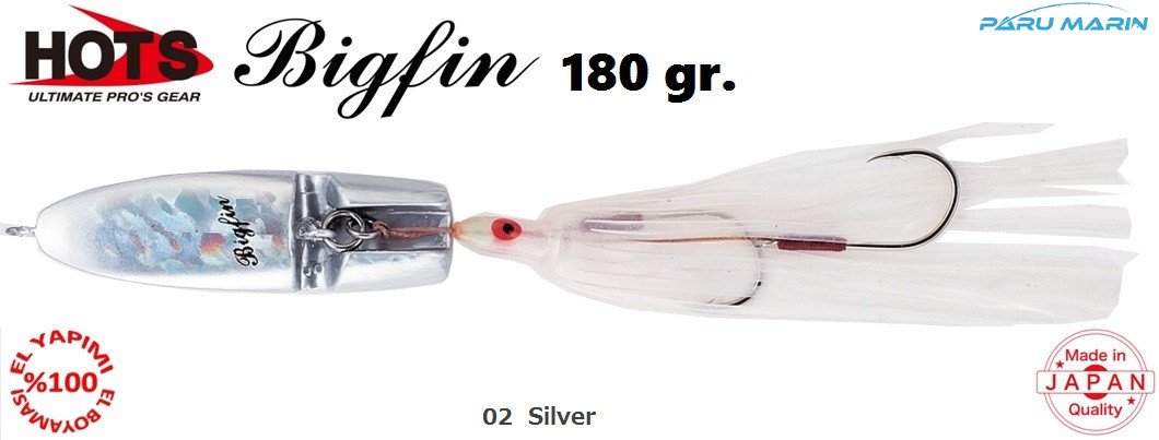Hots Bigfin Inchiku 180gr. 	02  Silver