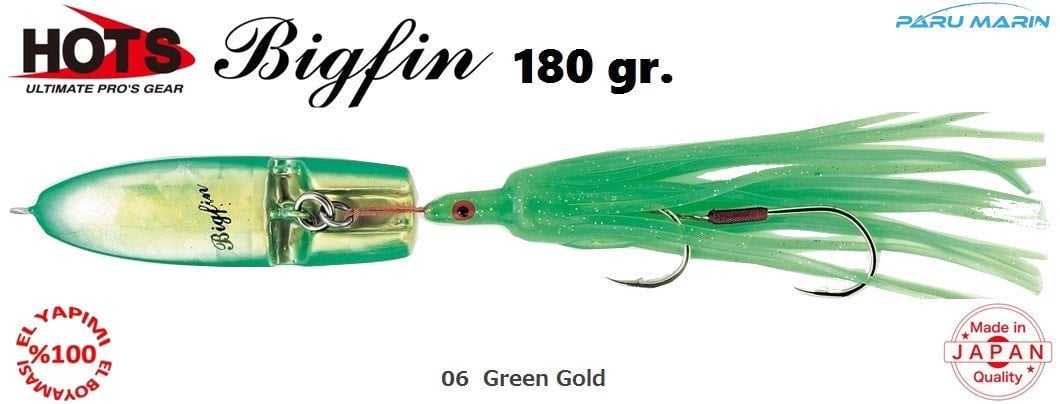 Hots Bigfin Inchiku 180gr. 	06  Green Gold