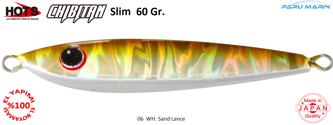 Hots Chibitan Slim Jig 40 Gr.  	06	WH. Sand Lance