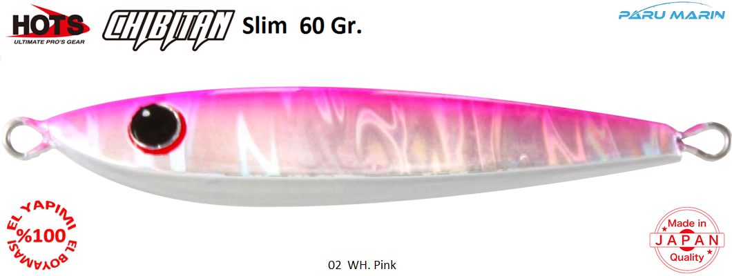 Hots Chibitan Slim Jig 40 Gr.  	02	WH. Pink