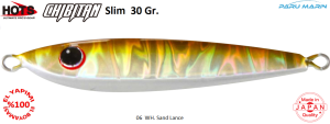 Hots Chibitan Slim Jig 30 Gr.   	06	WH. Sand Lance