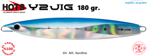 Hots Y2 Jig 180gr.	05  AH. Sardine
