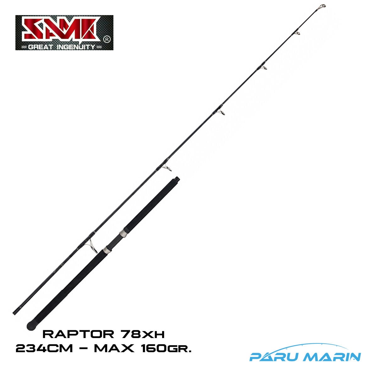 SAME Raptor 78XH , 234cm Max 160gr. Offshore Popping Kamış