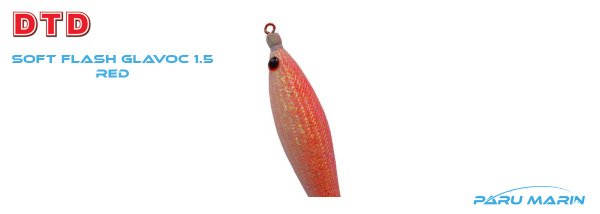 DTD Soft Flash Glavoc 1.5 Red (Glow)