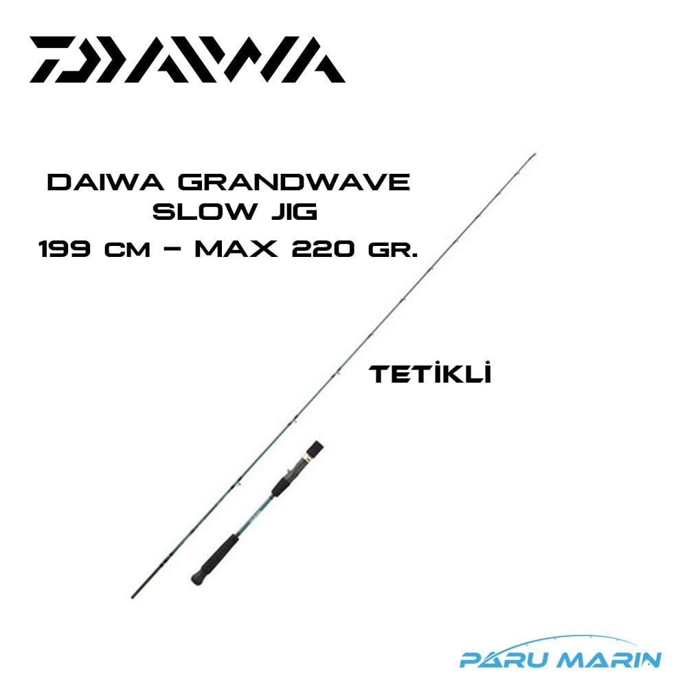 Daiwa Grandwave 199cm Max 220gr Slow Jig Kamışı (GWSJ66XHBAF)
